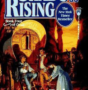 Wheel of Time # 4- The Shadow Rising