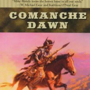 Comanche Dawn
