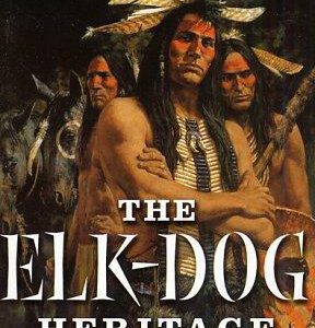 The Elk-Dog Heritage