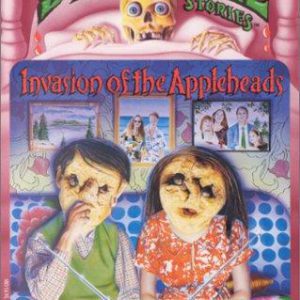 deadtime stories:  # 2 invasion of the appleheads