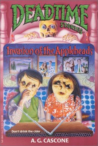 deadtime stories: # 2 invasion of the appleheads