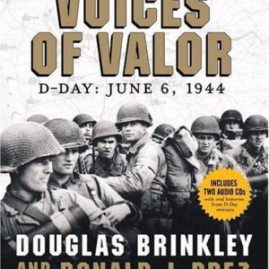Voices of Valor: D-Day