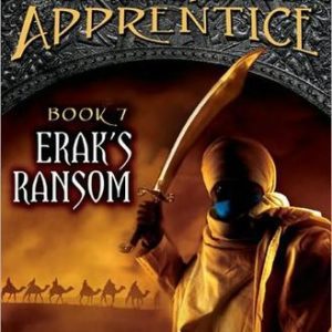 ranger's apprentice # 7 - erak's ransom