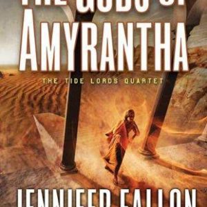 The Gods of Amyrantha