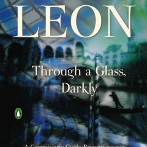 Through a Glass, Darkly