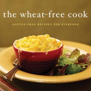 The Wheat-Free Cook