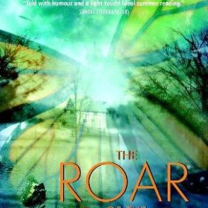 The Roar of the Butterflies