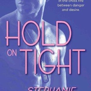 hold tight