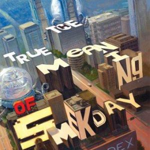 the true meanig of smekday