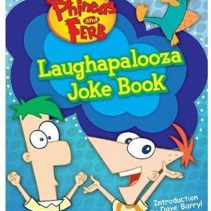 phineas and ferb laughapalooza joke book