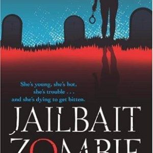 jailbait zombie