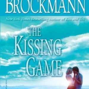 the kissing game