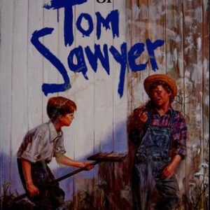 The Adventures of Tom Sawyer