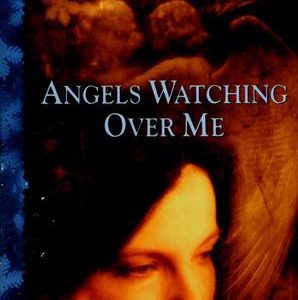 Angels Watching over Me
