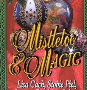 Mistletoe & Magic