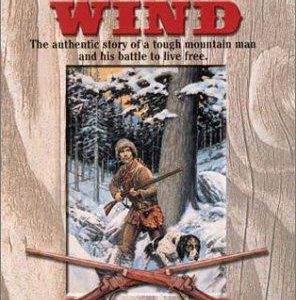 Wilderness # 37- Perils of the wind