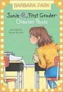 Junie B., First Grader - Cheater Pants