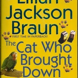 The Cat Who Brought Down the House