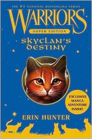 Warriors - Skyclan's Destiny