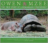 Owen & Mzee - A True Story of a Remarkable Friendship