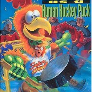 My Life as Human Hockey Puck