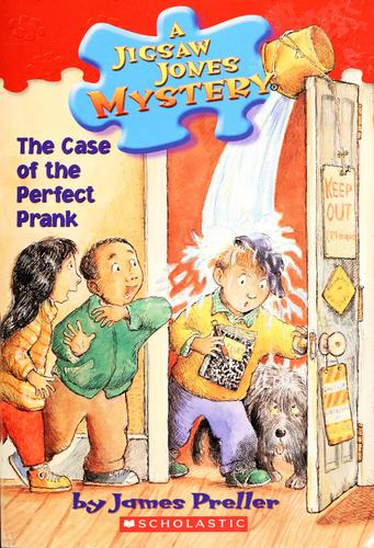 a jigsaw jones mystery: # 23 the case of the perfect prank