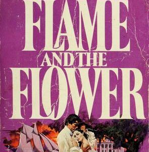 The Flame and the Flower