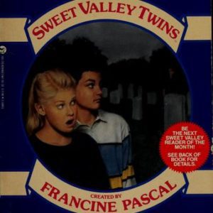 Sweet Valley Twins # 2 Ghost in the Gaveyard