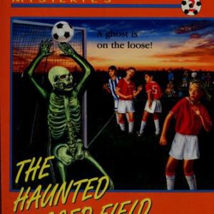 The Haunted Soccer Field