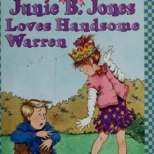 Junie B.Jones Loves Handsom Warren