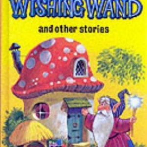 the wishing wand and other stories