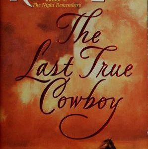 The Last True Cowboy