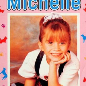 Full house-Michelle