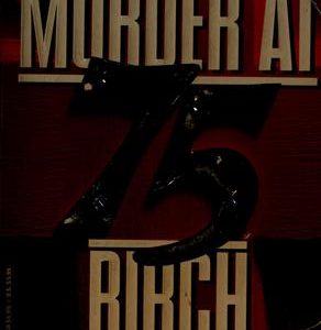 Murder At 75 Birch