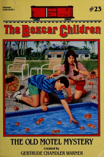 the boxcar children # 23- the old motel mystery