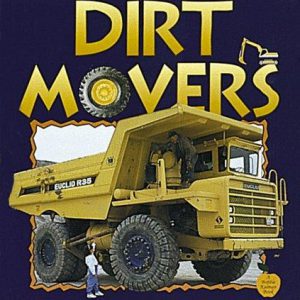 Dirt Movers