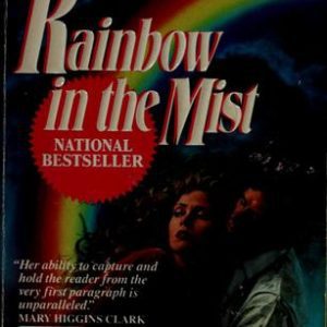 Rainbow in the  Mist