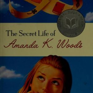 The Secret Life Of Amanda K. Woods
