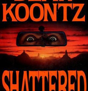 Shattered