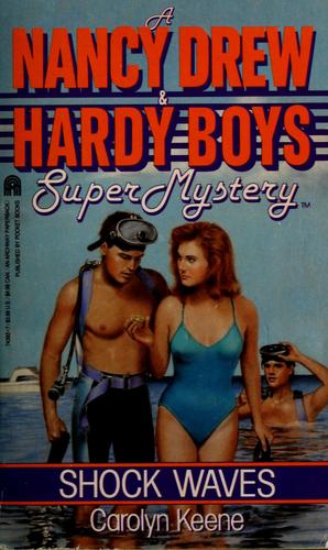a nancy drew & hardy boys super mystery - shock waves