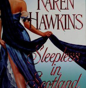 Sleepless in Scotland
