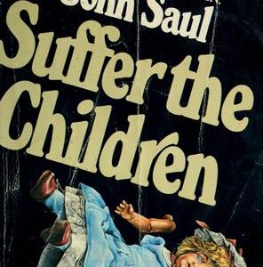 Suffer The Children