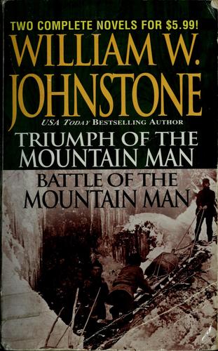 triumph of the mountain man / battle of the mountain man