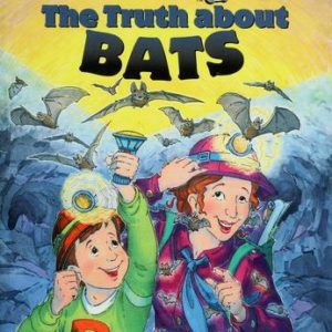 Magic School bus #1 - The Truth About Bats
