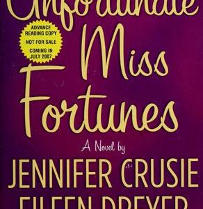 the unfortunate miss fortunes