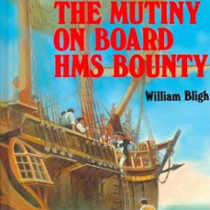 Great Illustrated Classics-the Mutiny on board HMS Bounty