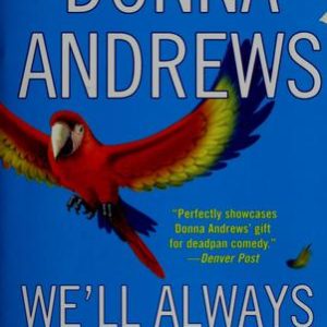 We'll Always Have Parrots