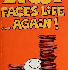 Ziggy Faces Life Again