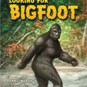 step into reading level 4 looking for bigfoot