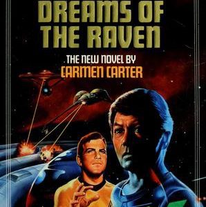 Star Trek - Dreams Of The Raven